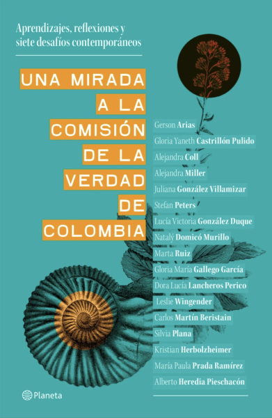 Cover of the book Una mirada a la Comisión de la Verdad de Colombia